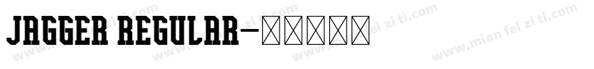 Jagger Regular字体转换